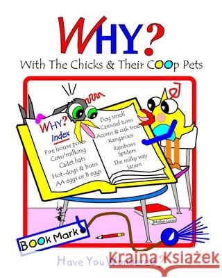 Why?: With The Chicks And Their Coop Pets Lyndon, David 9781797817682 Independently Published - książka