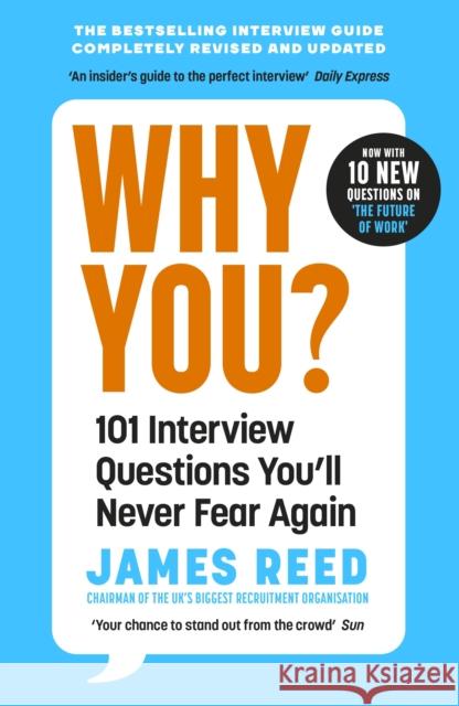 Why You?: 101 Interview Questions You'll Never Fear Again Reed James 9780241297131 Penguin Books Ltd - książka