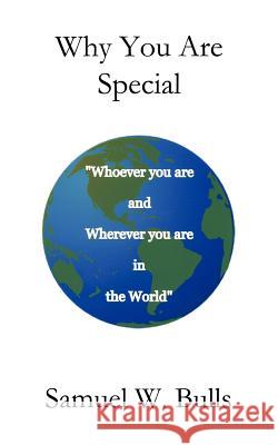 Why You Are Special Samuel W. Bulls 9781477205105 Authorhouse - książka