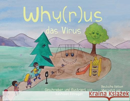 Why(r)us das Virus Kathleen Finnegan Angelika Reth 9781953767011 Putzstein - książka