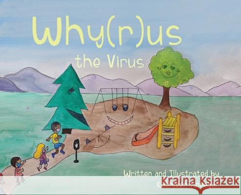 Why(r)us The Virus Kathleen Finnegan 9781662902833 Putzstein - książka