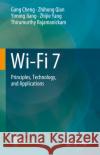 Wi-Fi 7: Principles, Technology, and Applications Thirumurthy Rajamanickam 9789819790258 Springer Verlag, Singapore