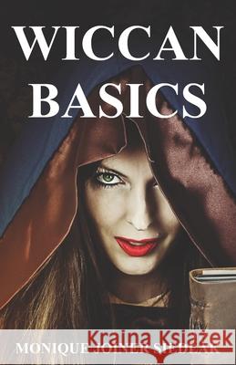 Wiccan Basics Monique Joine 9781948834704 Oshun Publications LLC - książka