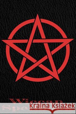 Wiccan Book: Record your spells and rituals! Kassandra Summers 9781078289092 Independently Published - książka