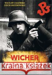 Wicher wolności Wacław Zagórski 9788368435894 Historia PL - książka