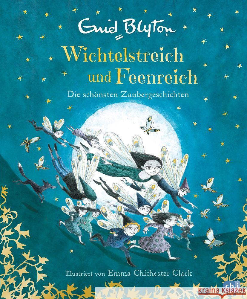 Wichtelstreich und Feenreich - Die schönsten Zaubergeschichten Blyton, Enid 9783570180389 cbj - książka