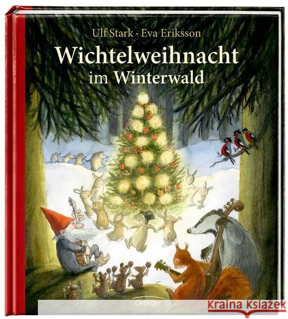 Wichtelweihnacht im Winterwald Stark, Ulf 9783789147500 Oetinger - książka