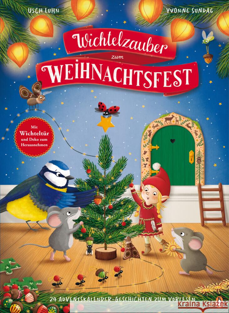 Wichtelzauber zum Weihnachtsfest - 24 Adventskalender-Geschichten zum Vorlesen Luhn, Usch 9783328303312 Penguin Junior - książka