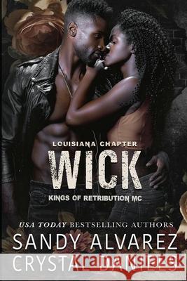 Wick Crystal Daniels Sandy Alvarez 9781962789417 Crystal Daniels - książka