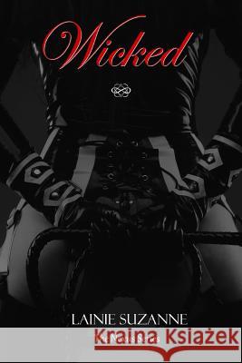Wicked Lainie Suzanne 9781534734555 Createspace Independent Publishing Platform - książka
