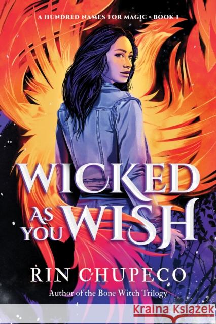 Wicked As You Wish Rin Chupeco 9781728243269 Sourcebooks, Inc - książka