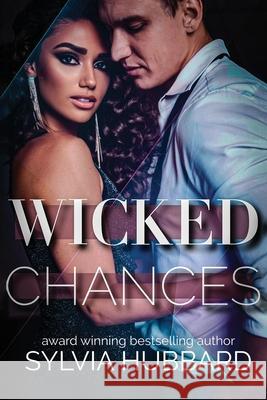 Wicked Chances Crown Designs, Sylvia Hubbard 9798329648188 Independently Published - książka