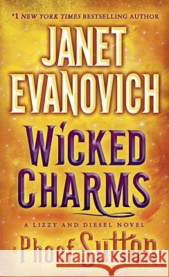 Wicked Charms Janet Evanovich Phoef Sutton 9780553392739 Bantam - książka