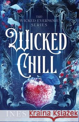 Wicked Chill Ines Johnson 9781954181762 Ines Johnson - książka