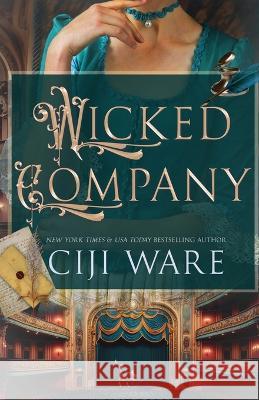 Wicked Company Ciji Ware   9781648394751 Oliver-Heber Books - książka