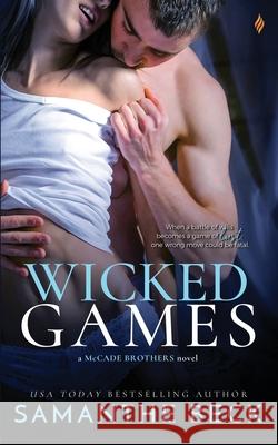 Wicked Games Samanthe Beck 9781499320039 Createspace Independent Publishing Platform - książka