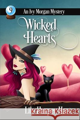 Wicked Hearts Lily Harper Hart 9781548739065 Createspace Independent Publishing Platform - książka