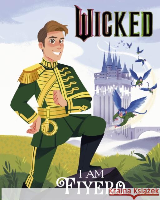 Wicked: I Am Fiyero Mary Man-Kong 9781408375945 Hachette Children's Group - książka