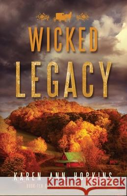 Wicked Legacy Hopkins Karen Ann Hopkins 9798741666425 Independently published - książka