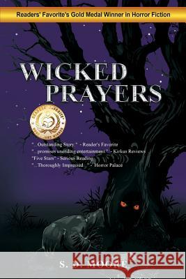 Wicked Prayers S D Moore 9781524616649 Authorhouse - książka