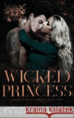Wicked Princess Tracy Lorraine 9781914950179 Tracy Lorraine - książka