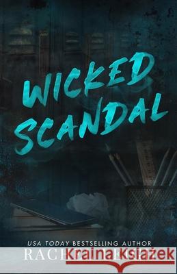 Wicked Scandal Alternate Cover Rachel Leigh 9781956764345 Rachel Leigh Romance LLC - książka