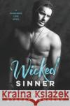 Wicked Sinner Stacey Kennedy 9781538746943 Forever Yours