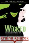Wicked: The Life and Times of the Wicked Witch of the West Gregory Maguire Douglas Smith 9780060745905 ReganBooks