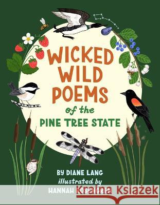 Wicked Wild Poems of the Pine Tree State Diane Lang Hannah Rosengren 9781954277175 McSea Books - książka