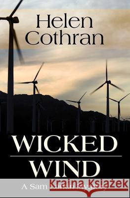 Wicked Wind: A Sam Larkin Mystery Helen Cothran 9780615505770 Helen Cothran - książka