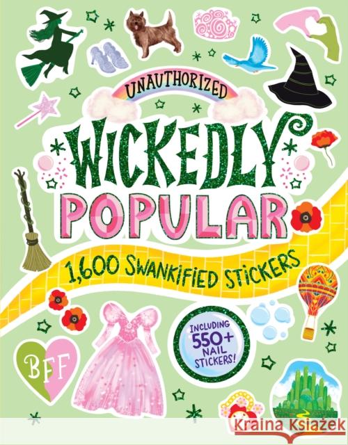 Wickedly Popular: Stickers for Your Inner Witch Brooke O'Neill 9781523534418 Workman Publishing - książka