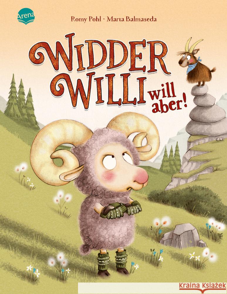 Widder Willi will aber! Pohl, Romy 9783401720760 Arena - książka