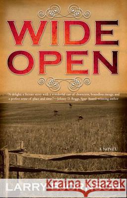 Wide Open Larry Bjornson 9780425247488 Berkley Publishing Group - książka
