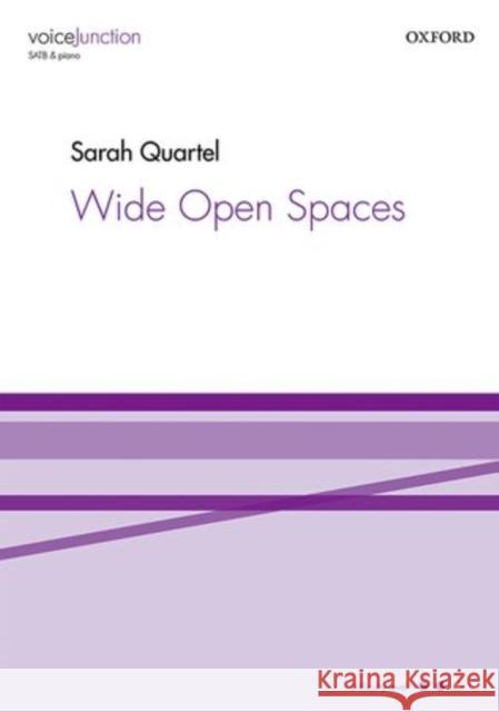 Wide Open Spaces Sarah Quartel   9780193404830 Oxford University Press - książka
