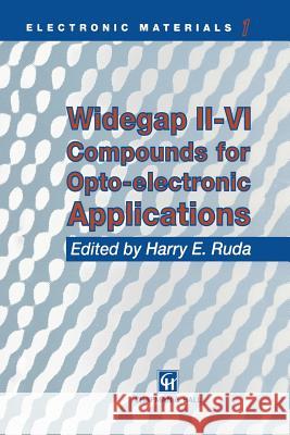 Widegap II-VI Compounds for Opto-Electronic Applications Rúda, H. E. 9781461365457 Springer - książka