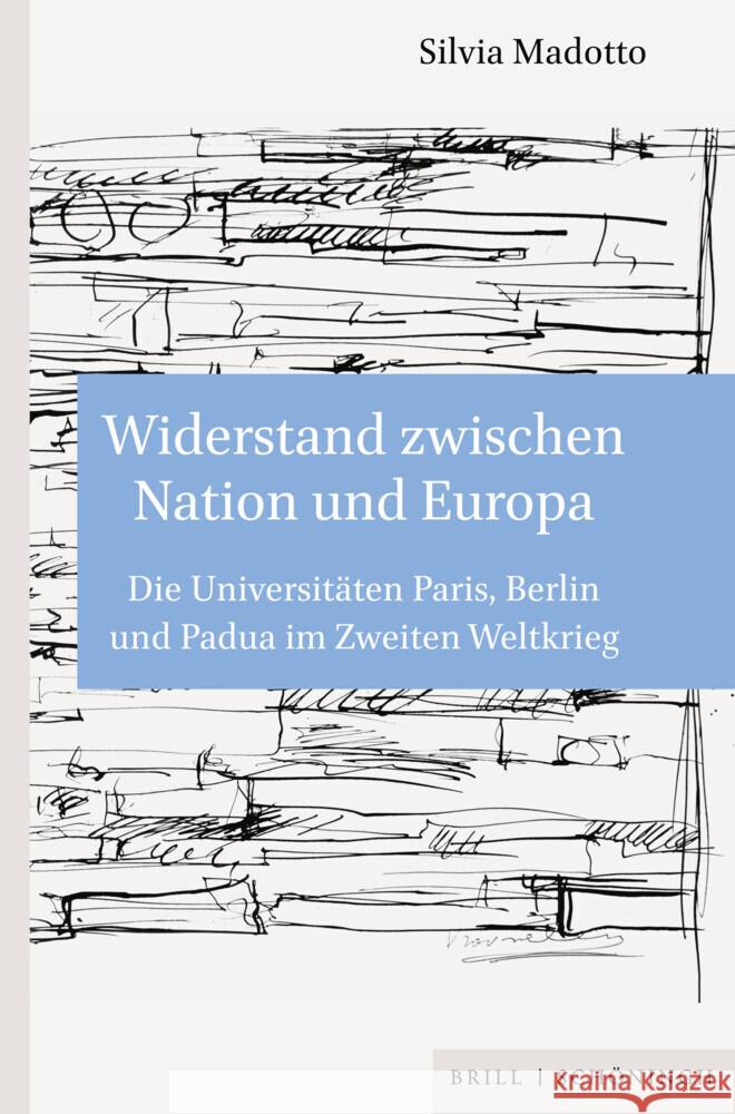 Widerstand zwischen Nation und Europa Madotto, Silvia 9783506797377 Brill | Schöningh - książka