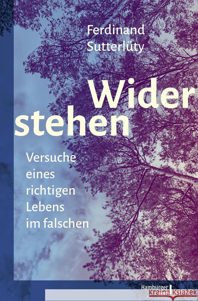 Widerstehen Sutterlüty, Ferdinand 9783868544008 Hamburger Edition - książka