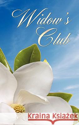 Widow's Club Carol Huffman 9781612155418 Xulon Press - książka