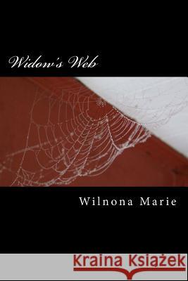 Widow's Web: Volume 1 Alice M. Wheaton Wilnona Marie 9781986734196 Createspace Independent Publishing Platform - książka