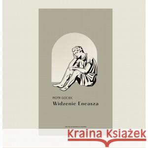 Widzenie Eneasza GOCIEK PIOTR 9788364708947 VOLUMEN - książka