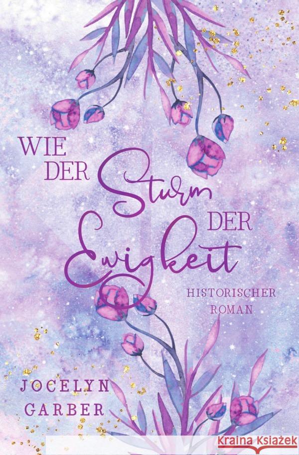 Wie der Sturm der Ewigkeit Garber, Jocelyn 9783754949634 epubli - książka