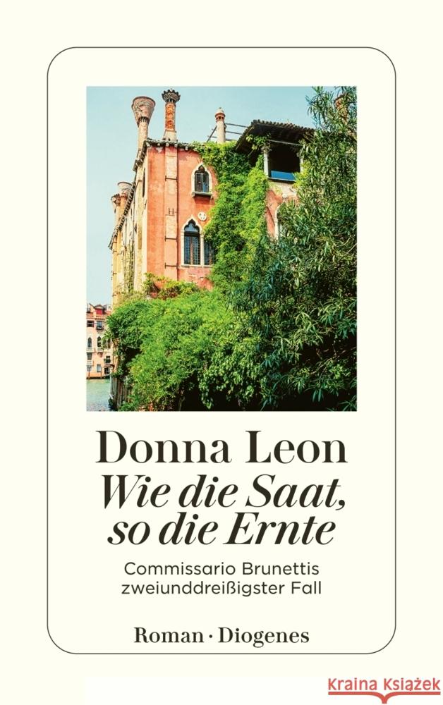 Wie die Saat, so die Ernte Leon, Donna 9783257247589 Diogenes - książka