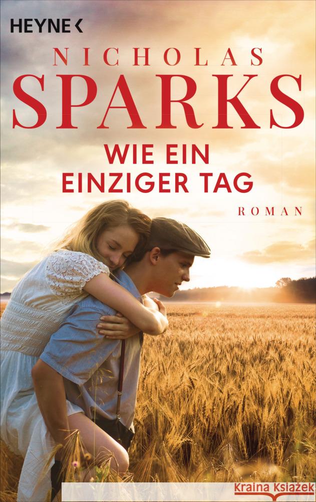 Wie ein einziger Tag Sparks, Nicholas 9783453425965 Heyne - książka