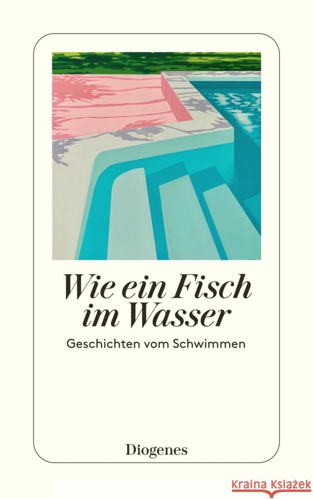 Wie ein Fisch im Wasser Diverse Autoren 9783257246957 Diogenes - książka