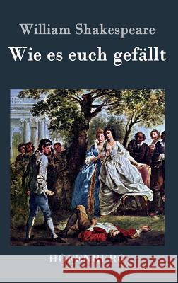 Wie es euch gefällt William Shakespeare 9783843027816 Hofenberg - książka