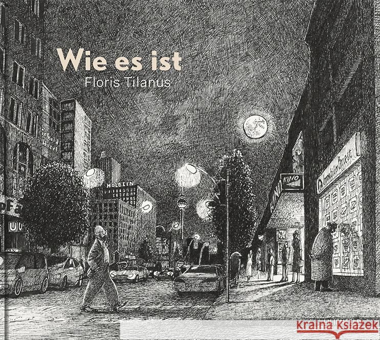 Wie es ist Tilanus, Floris 9783940357939 Lilienfeld Verlag - książka