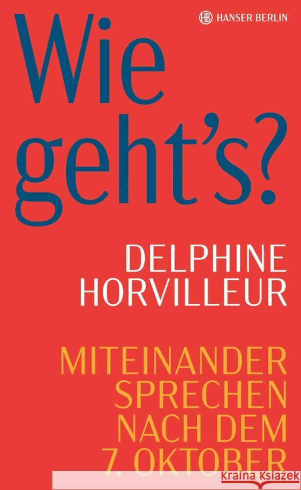 Wie geht's? Horvilleur, Delphine 9783446281745 Hanser Berlin - książka
