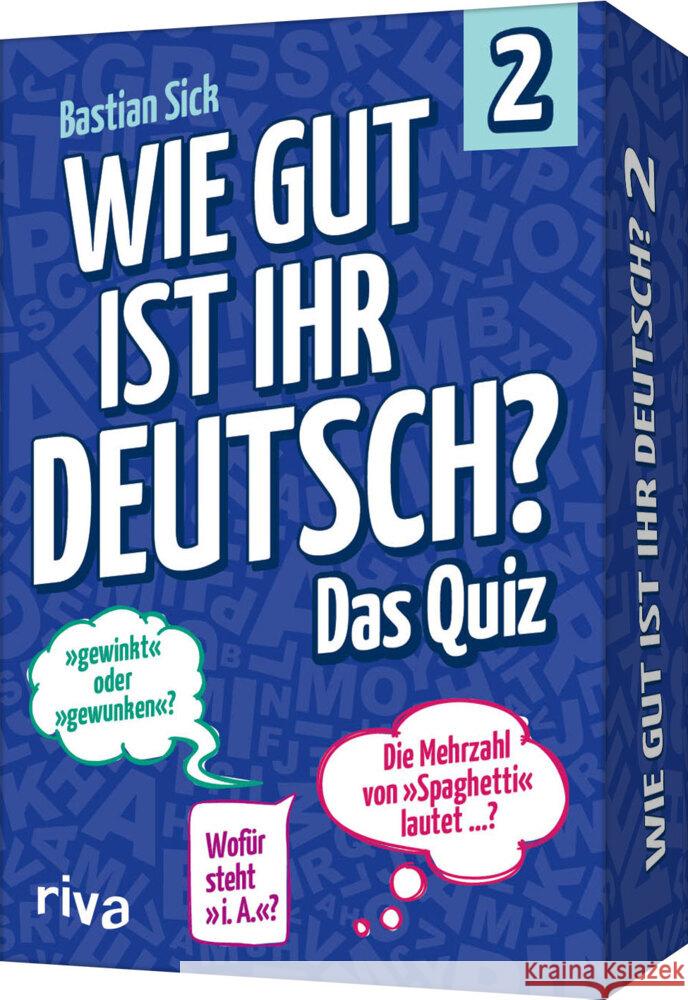 Wie gut ist Ihr Deutsch? - Das Quiz 2 Sick, Bastian 9783742326300 Riva - książka