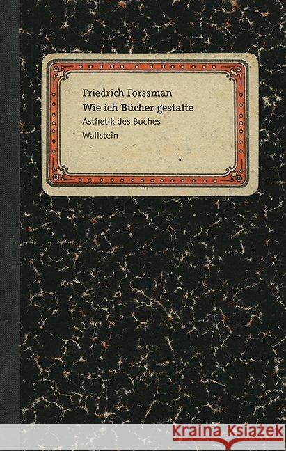 Wie ich Bücher gestalte Forssman, Friedrich 9783835315914 Wallstein - książka