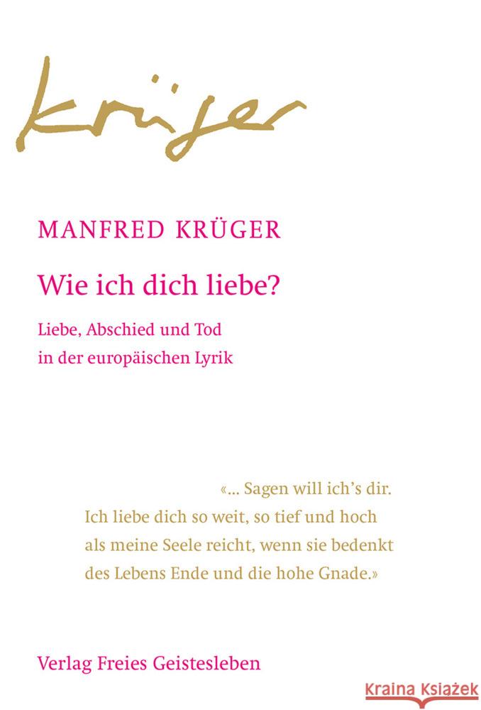 Wie ich dich liebe? Krüger, Manfred 9783772532429 Freies Geistesleben - książka